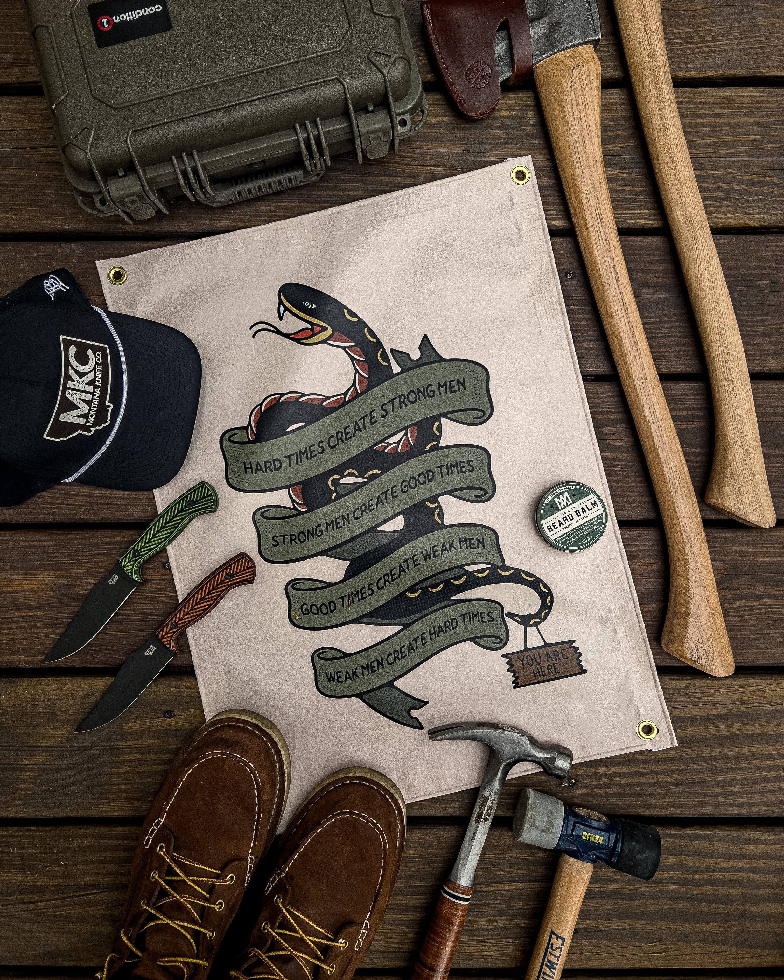 Hard Times Create Strong Men Banner